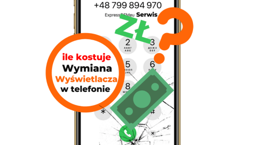 Ile kosztuje wymiana wyświetlacza