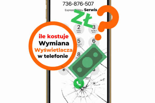 Ile kosztuje wymiana wyświetlacza